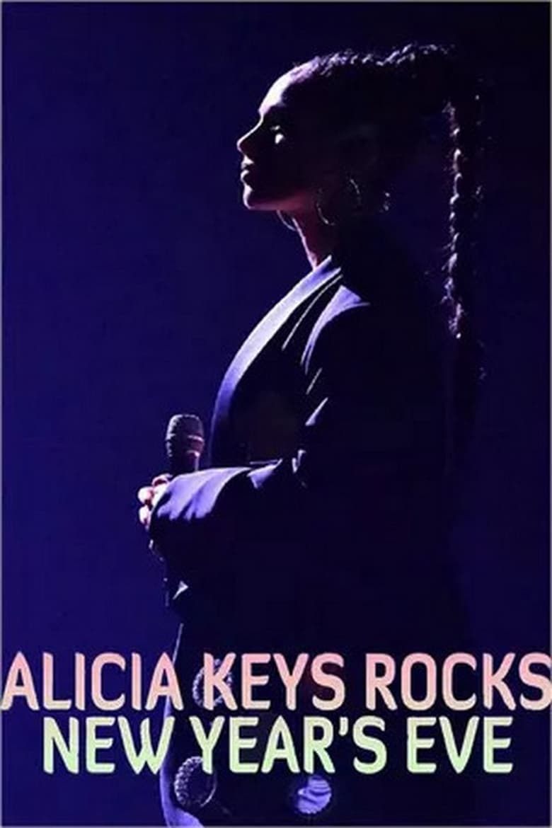 Poster of Alicia Keys Rocks New Year's Eve