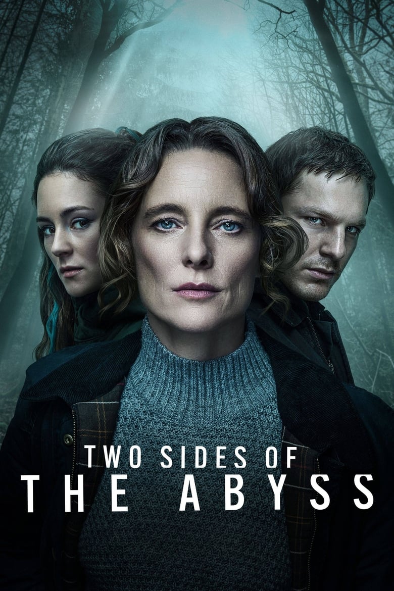 Poster of Episodes in Two Sides Of The Abyss - Miniseries - Miniseries