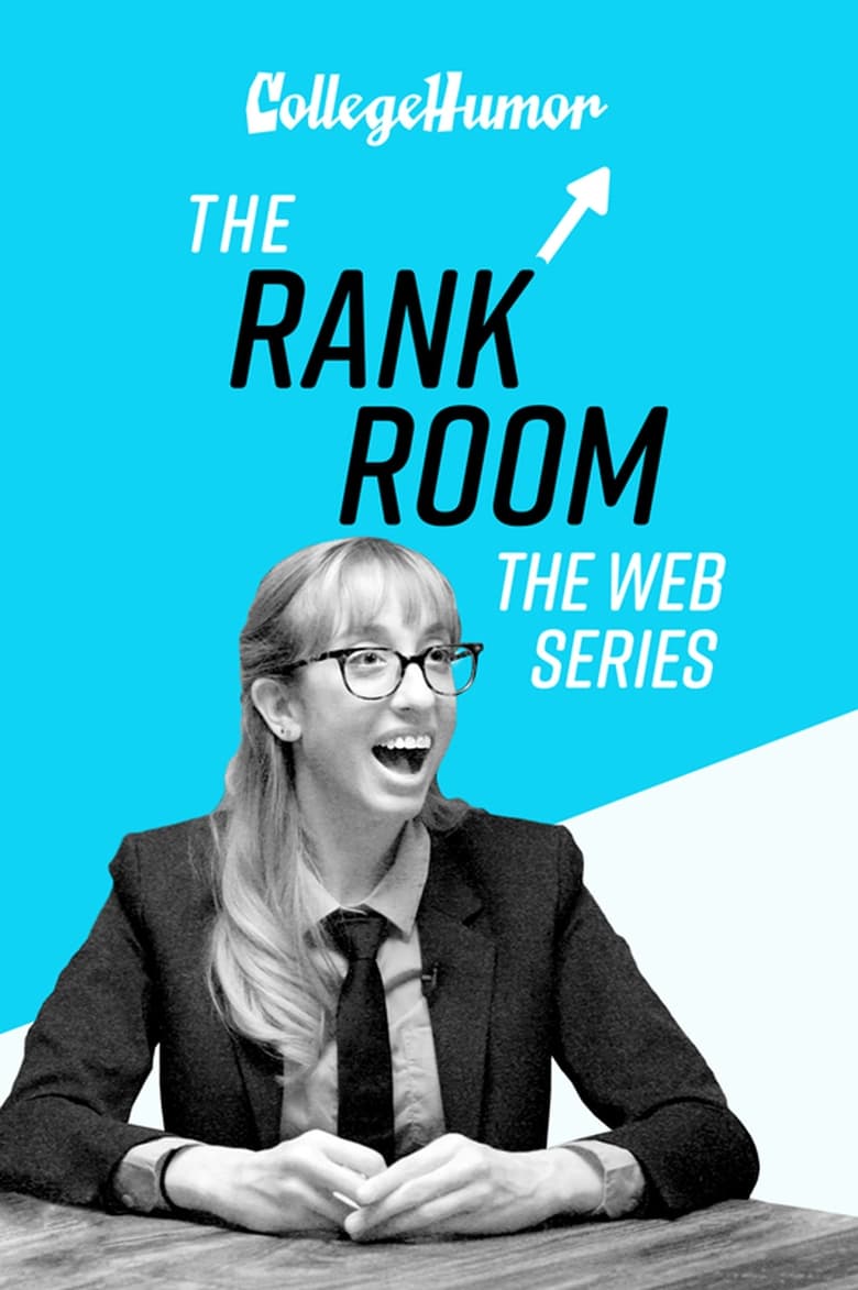 Poster of The Rank Room: The Web Series