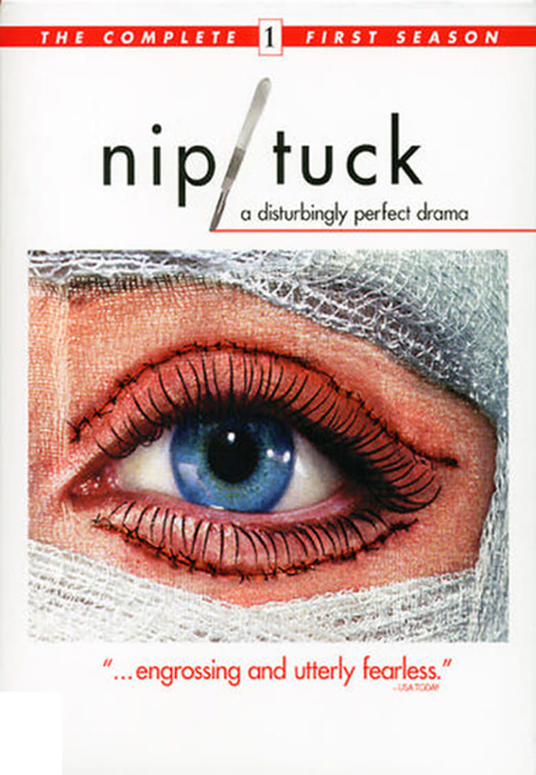 Poster of Episodes in Nip Tuck - Season 1 - Season 1