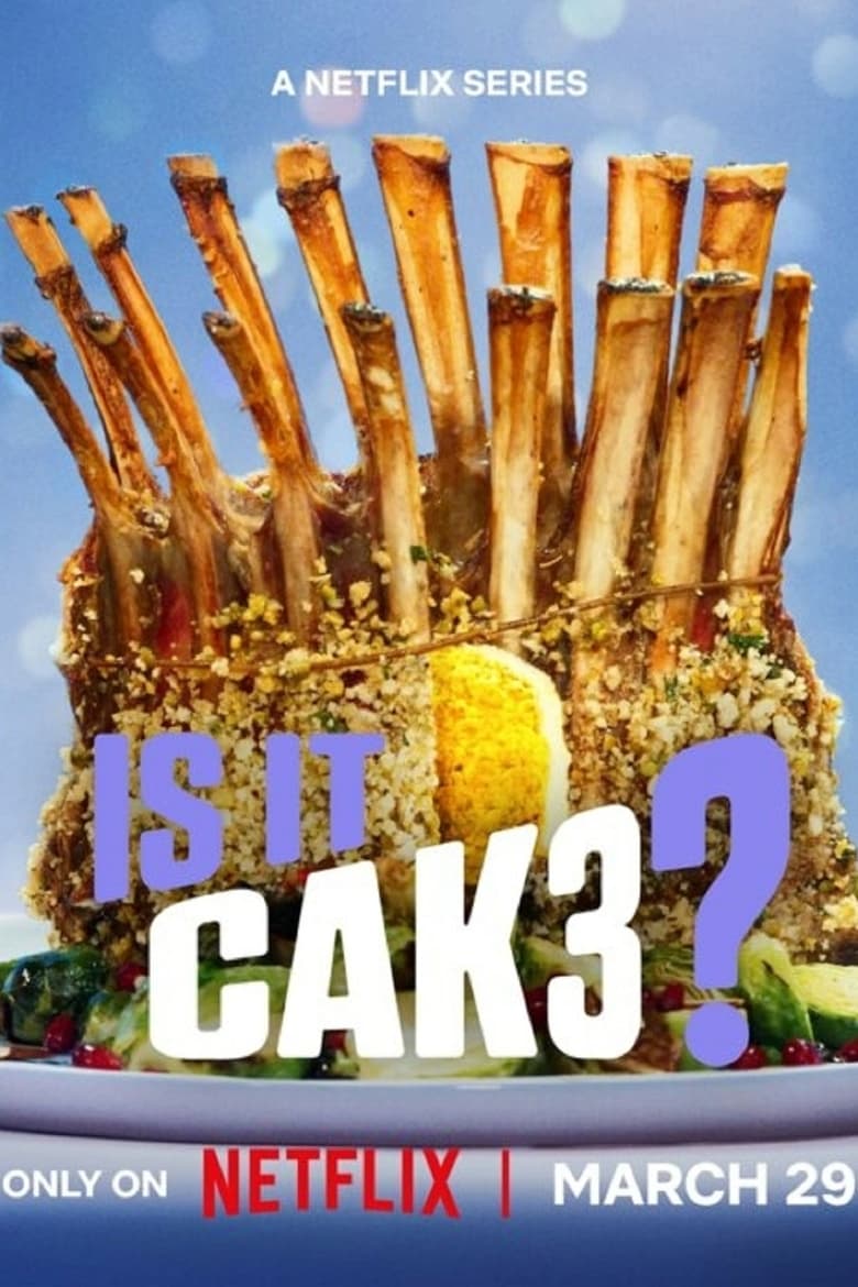 Poster of Episodes in Is It Cake? - Season 3 - Season 3