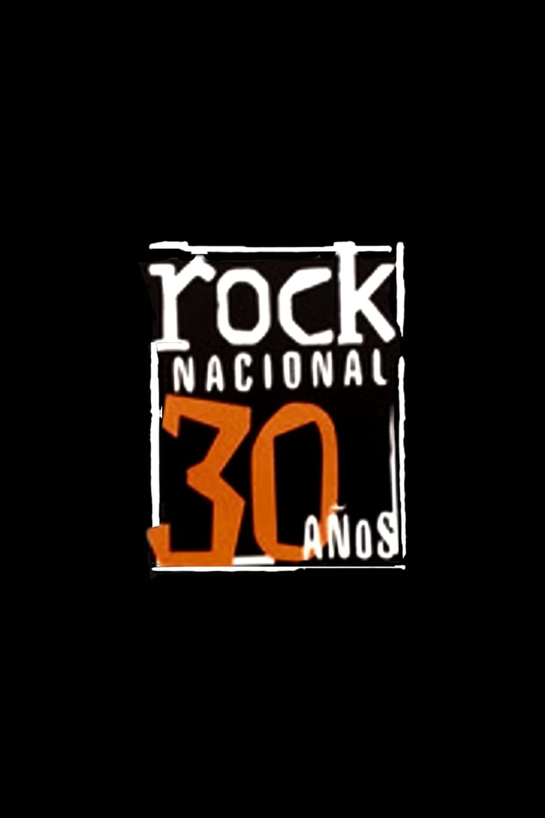 Poster of 30 Years of Argentine Rock