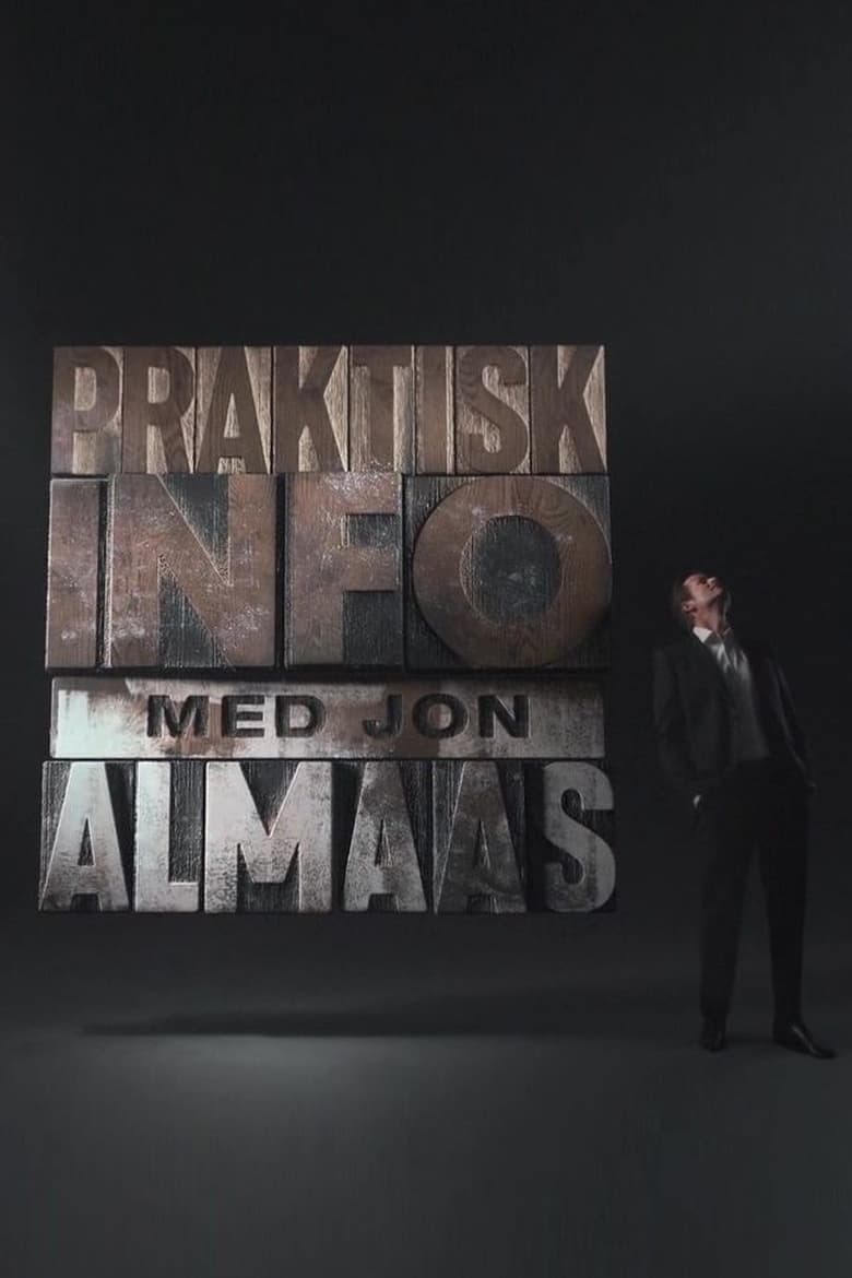 Poster of Episodes in Praktisk Info Med Jon Almaas - Season 1 - Season 1