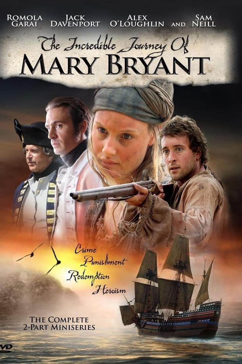 Poster of Episodes in The Incredible Journey Of Mary Bryant - Season 1 - Season 1