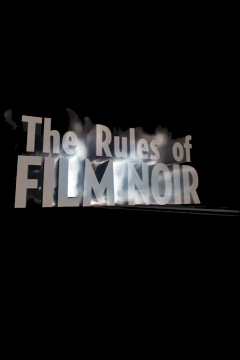 Poster of The Rules of Film Noir