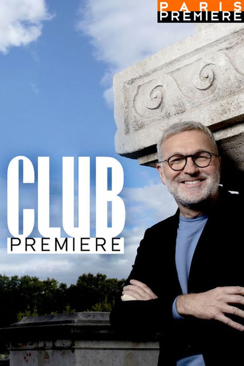 Poster of Episodes in Club Première - Season 1 - Season 1