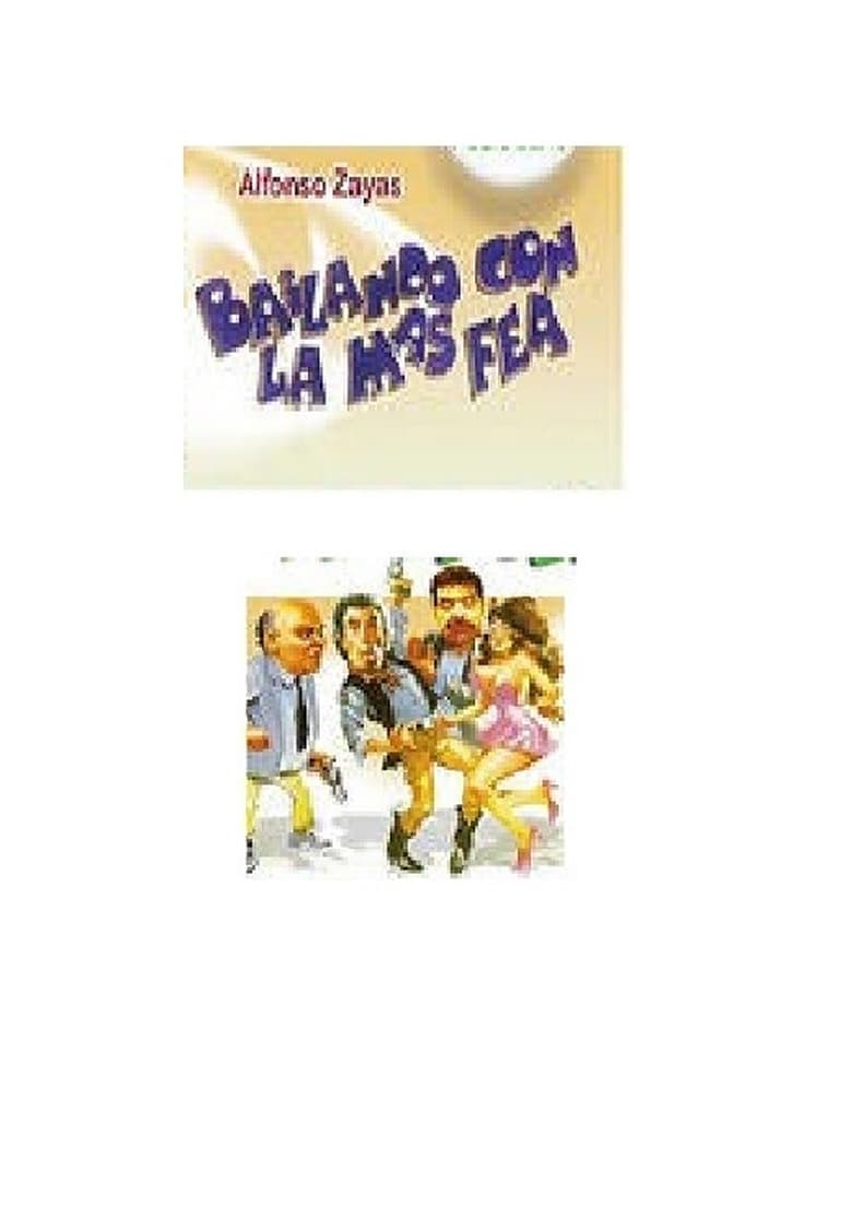 Poster of Bailando con la más fea