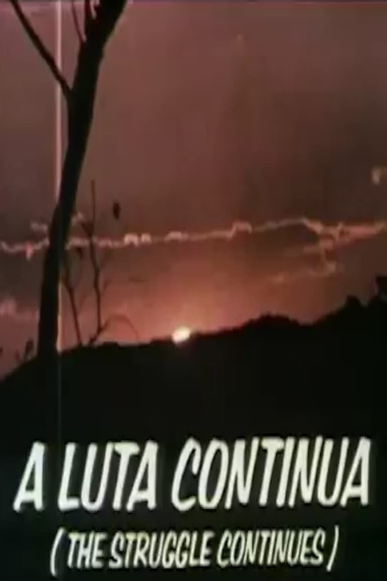 Poster of A Luta Continua (The Struggle Continues)