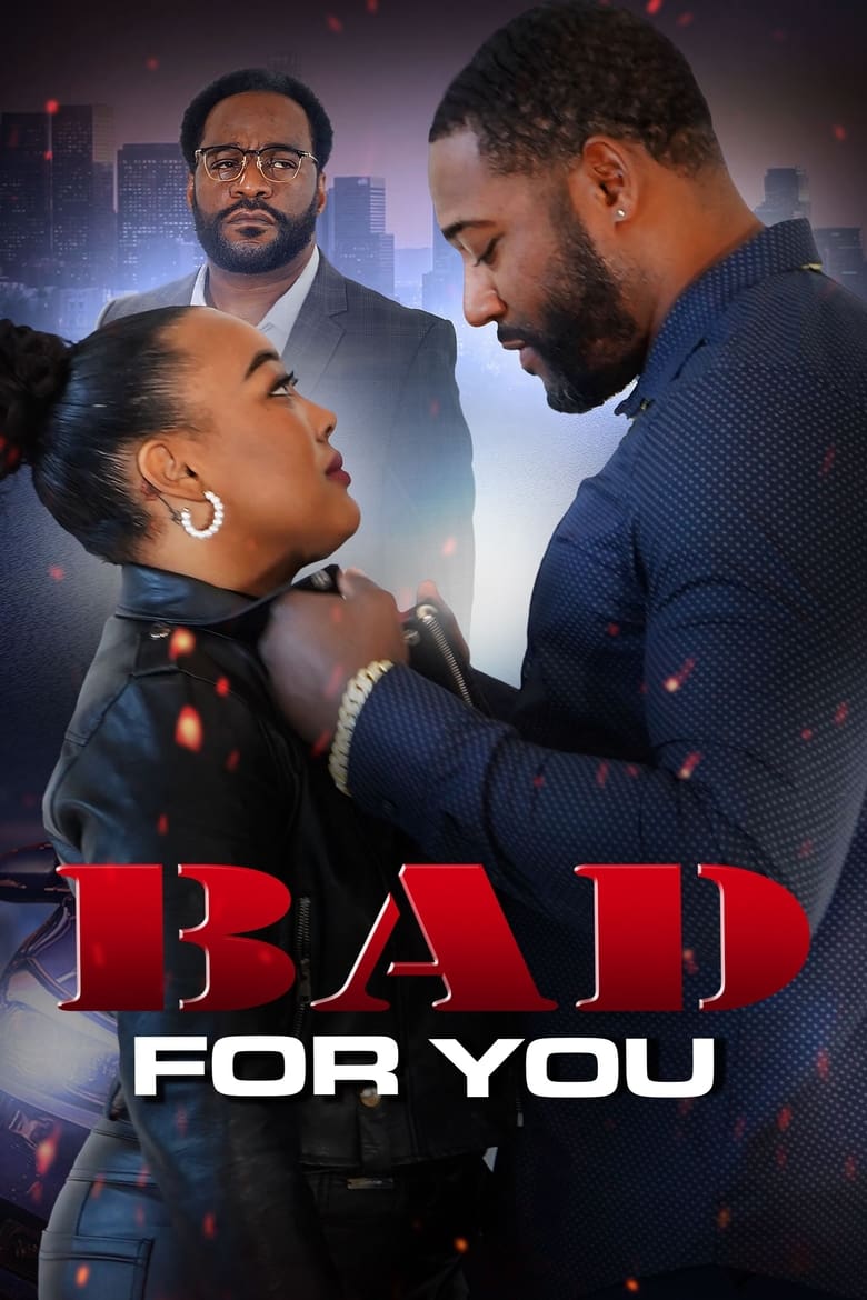 Poster of Bad For You