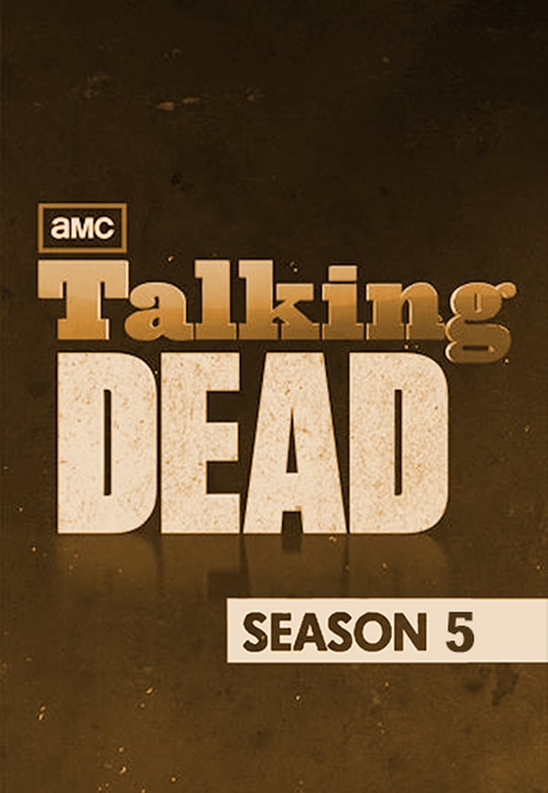 Poster of Cast and Crew in Talking Dead - Season 5 - Episode 29 - Date of Death