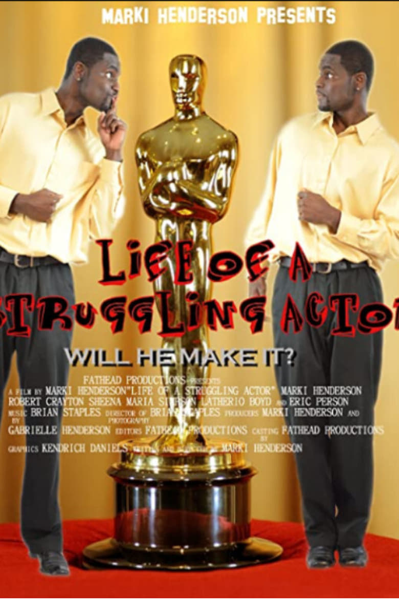 Poster of Life of a Struggling Actor