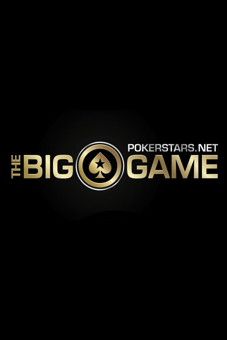 Poster of The PokerStars.net Big Game