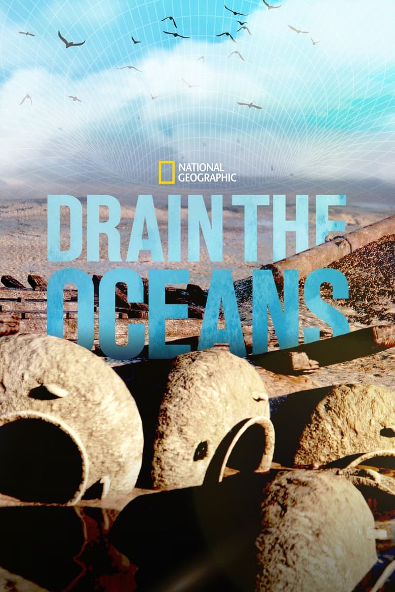 Poster of Episodes in Drain The Oceans - Season 5 - Season 5