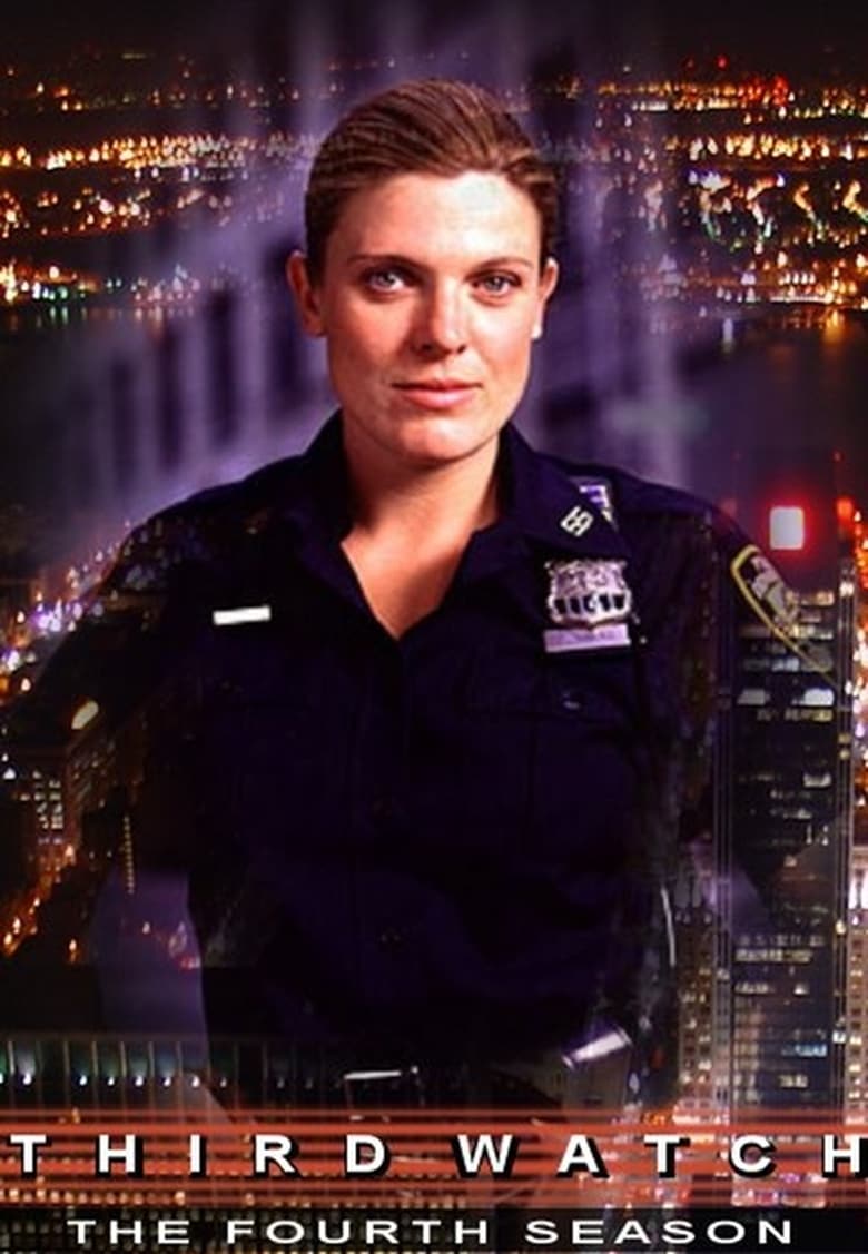 Poster of Episodes in Third Watch - Season 4 - Season 4