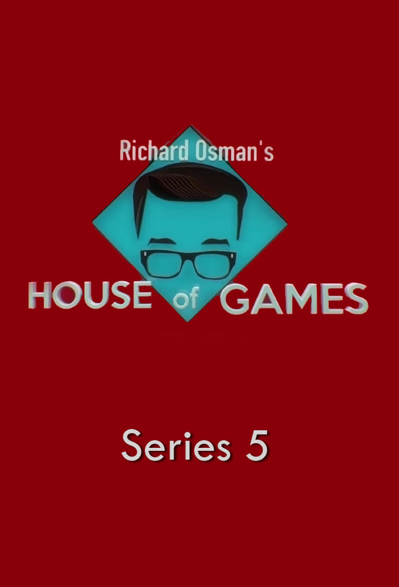 Poster of Episodes in Richard Osman's House Of Games - Series 5 - Series 5