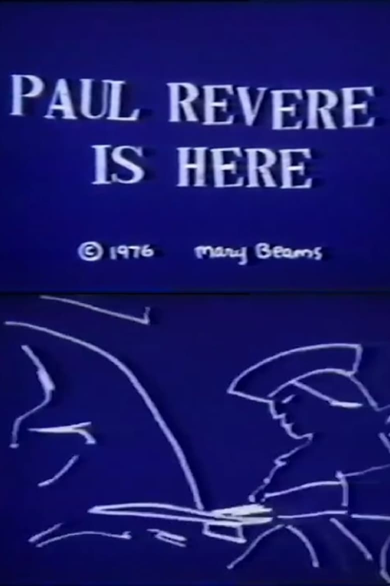 Poster of Paul Revere Is Here