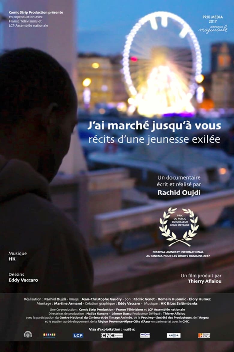 Poster of Récits d'une jeunesse exilée - J'ai marché jusqu'à vous