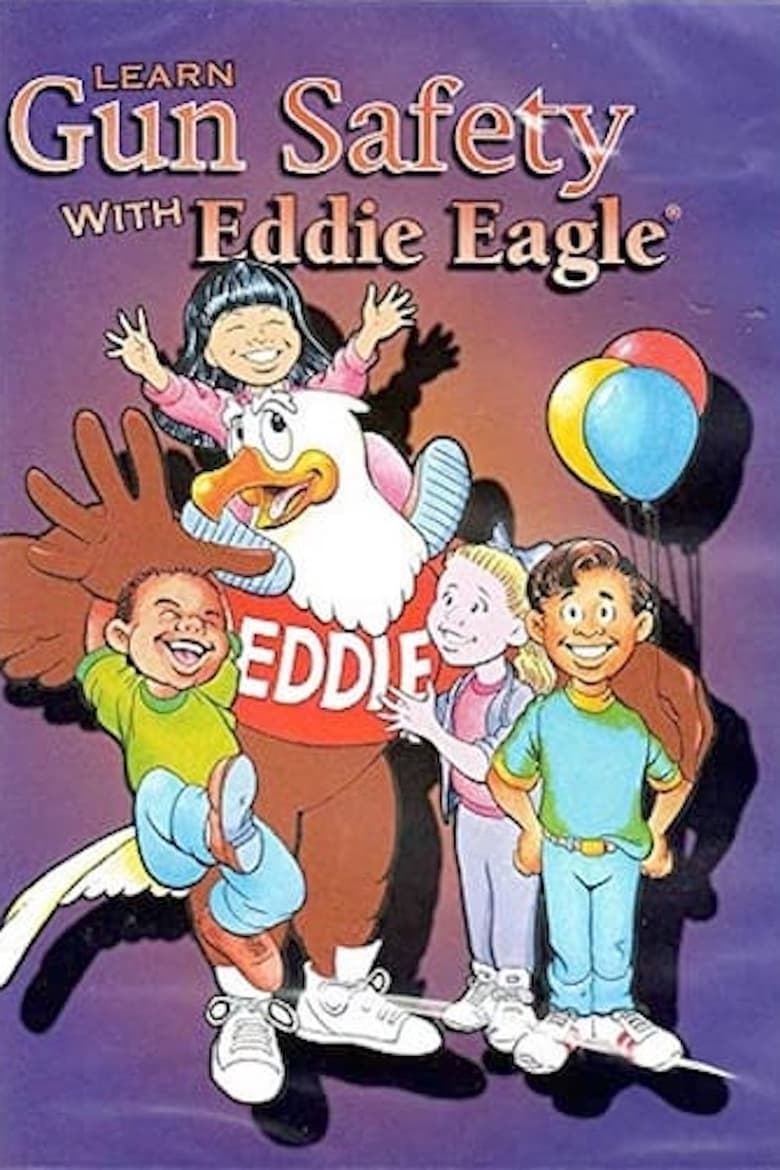 Poster of Learn Gun Safety with Eddie Eagle