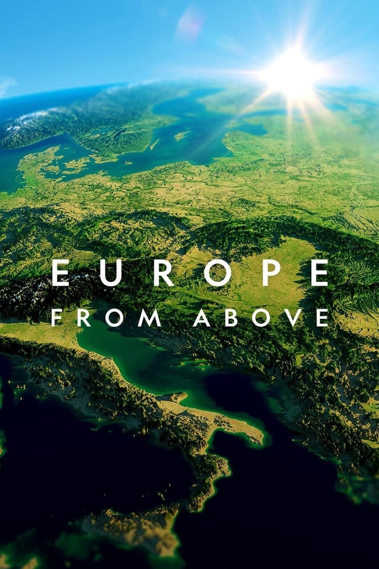 Poster of Episodes in Europe From Above - Season 4 - Season 4