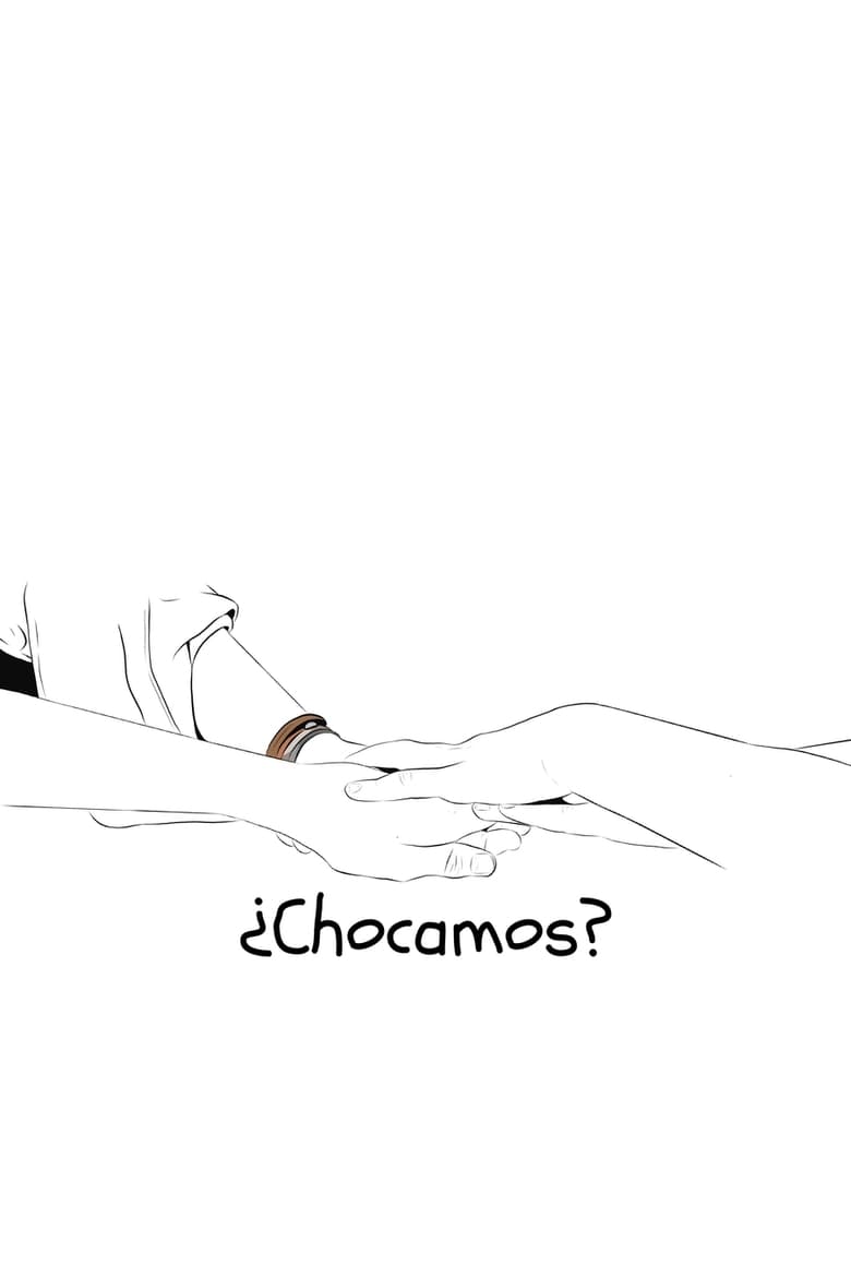 Poster of ¿Chocamos?