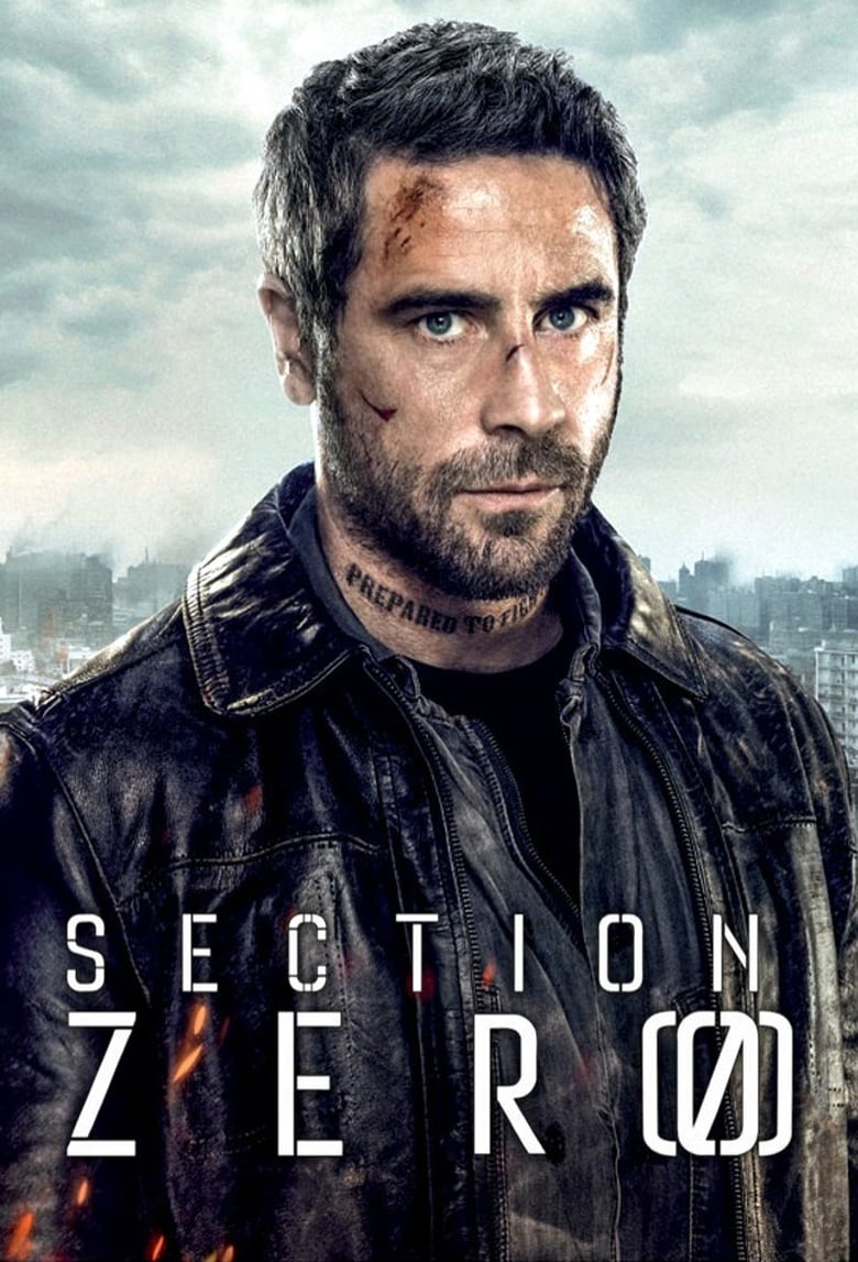 Poster of Cast and Crew in Section Zéro - Season 1 - Episode 8 - Lone Survivor