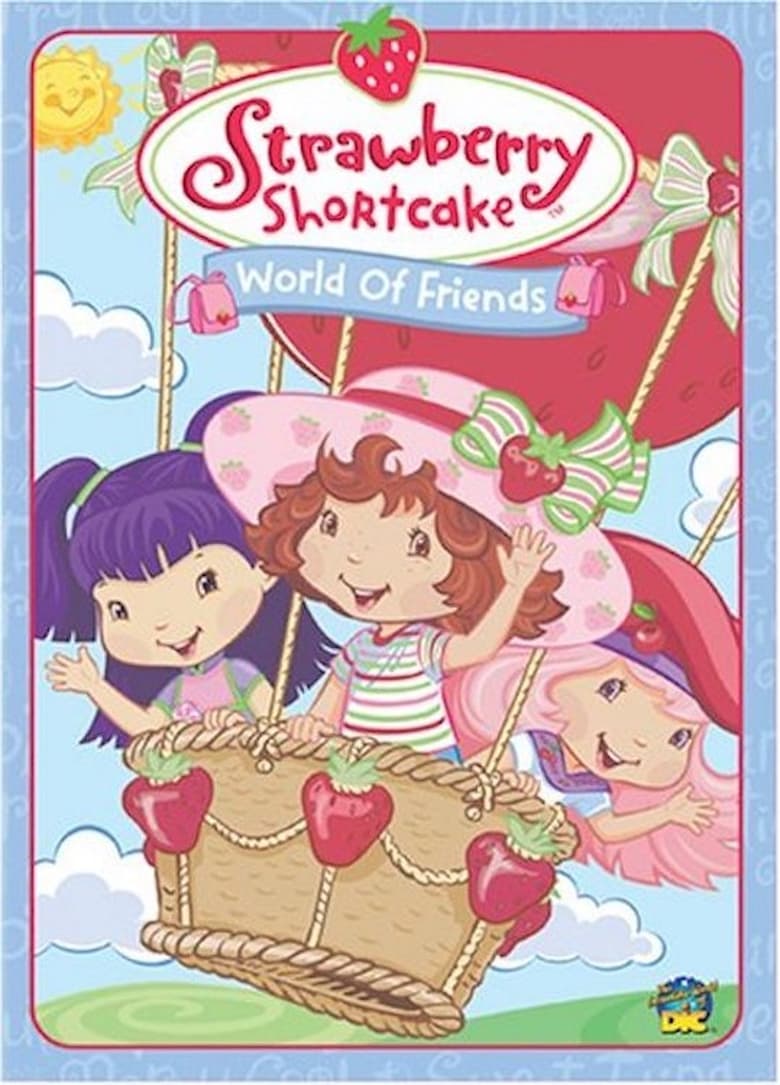 Poster of Strawberry Shortcake: World of Friends