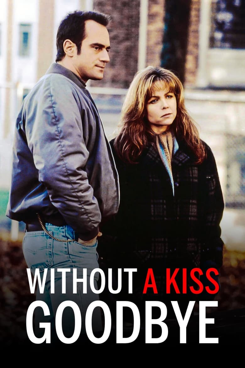 Poster of Without a Kiss Goodbye