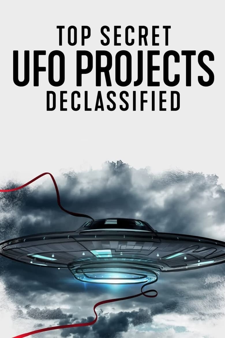 Poster of Episodes in Top Secret UFO Projects Declassified - Season 1 - Season 1