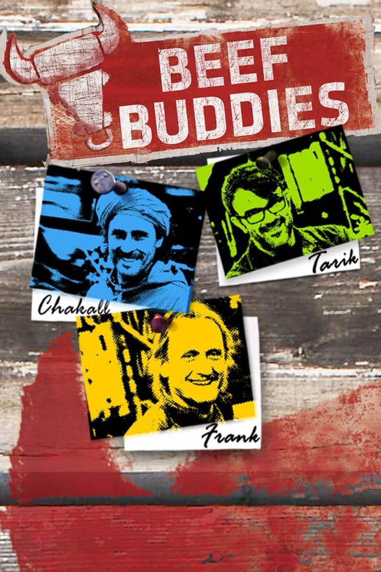 Poster of Cast and Crew in Beef Buddies - Season 2 - Episode 7 - Episode 7