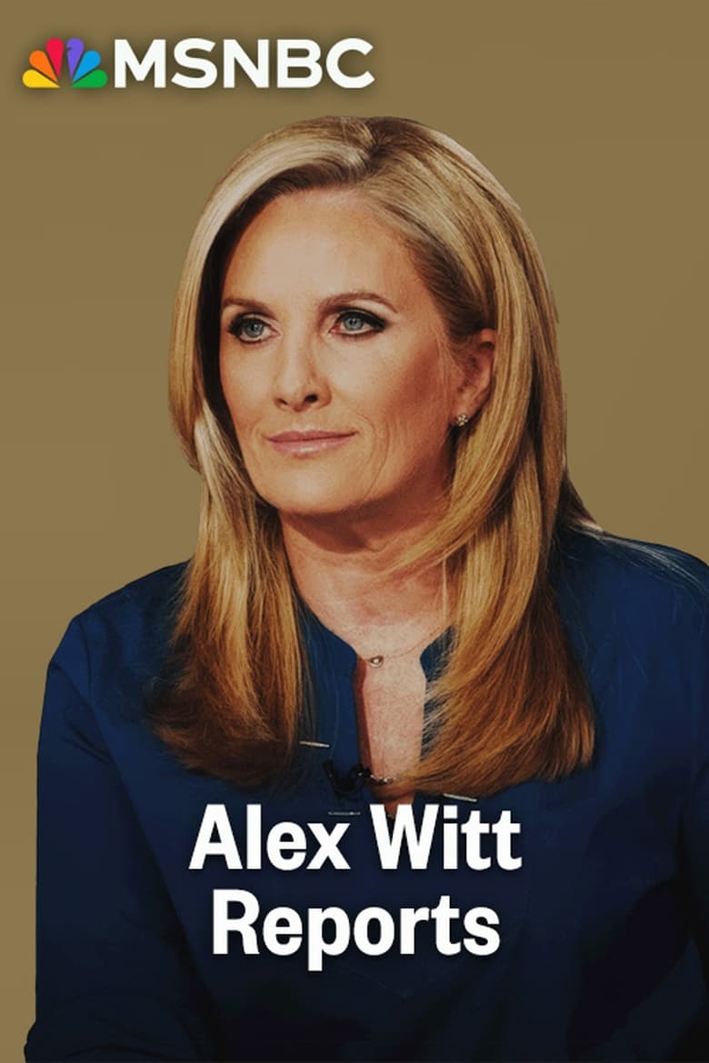 Poster of Alex Witt Reports