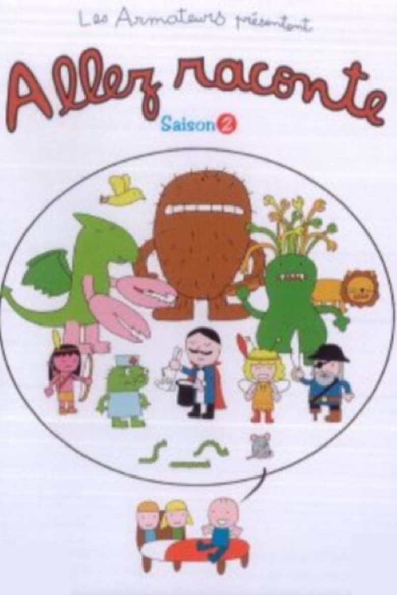 Poster of Cast and Crew in Allez Raconte - Season 2 - Episode 13 - Episode 13