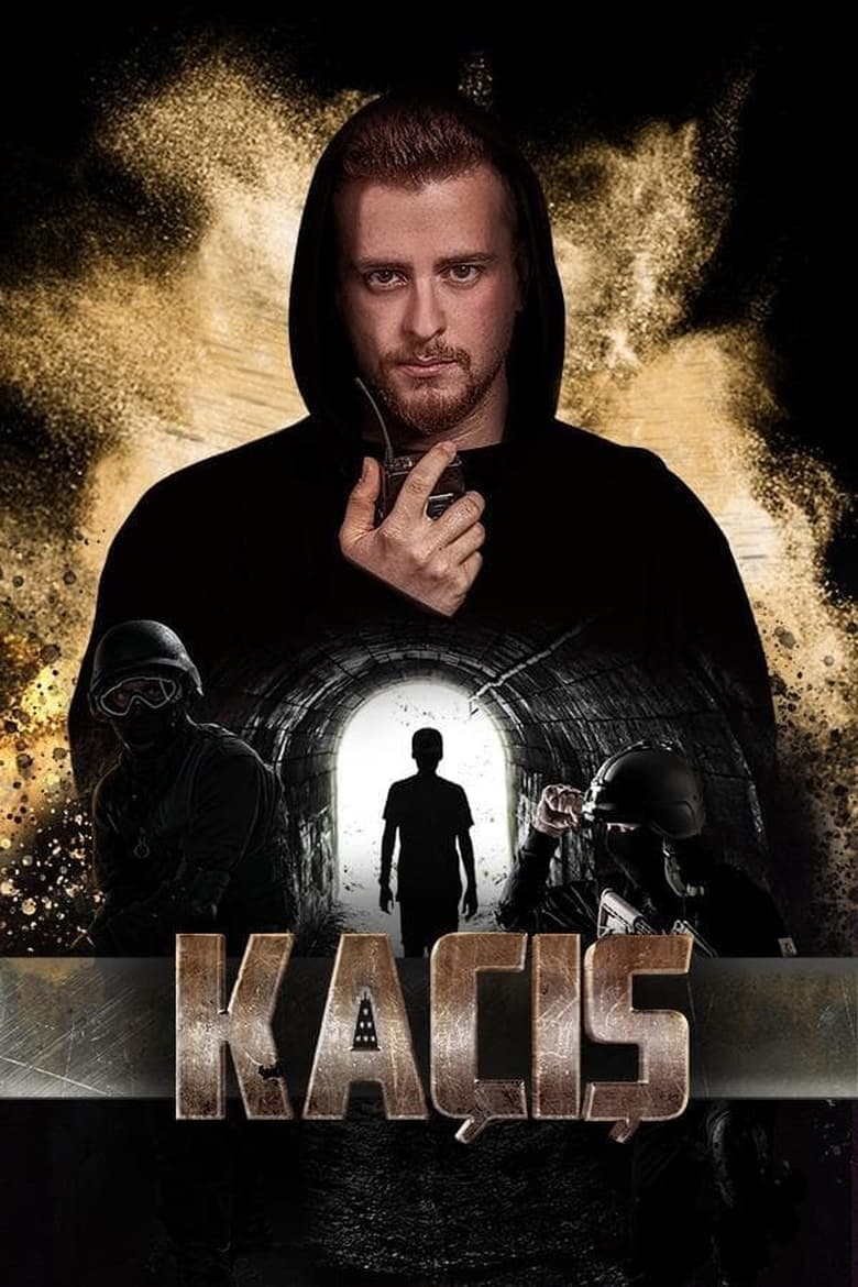 Poster of Episodes in Kaçış - Season 1 - Season 1