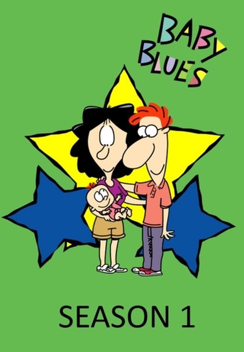 Poster of Episodes in Baby Blues - Season 1 - Season 1