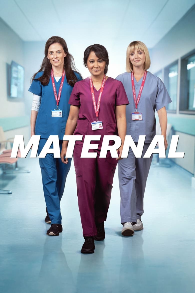 Poster of Episodes in Maternal - Series 1 - Series 1