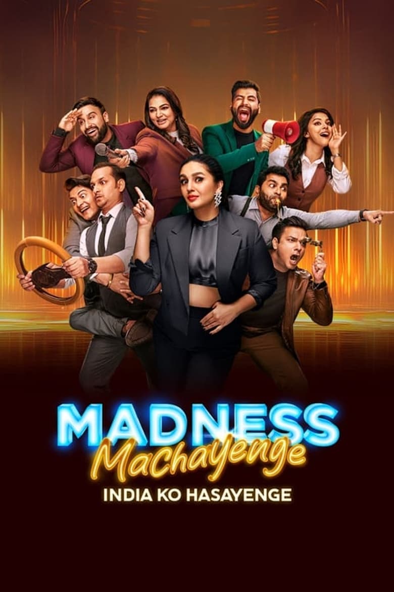 Poster of Episodes in Madness Machayenge   India Ko Hasayenge - Season 1 - Season 1