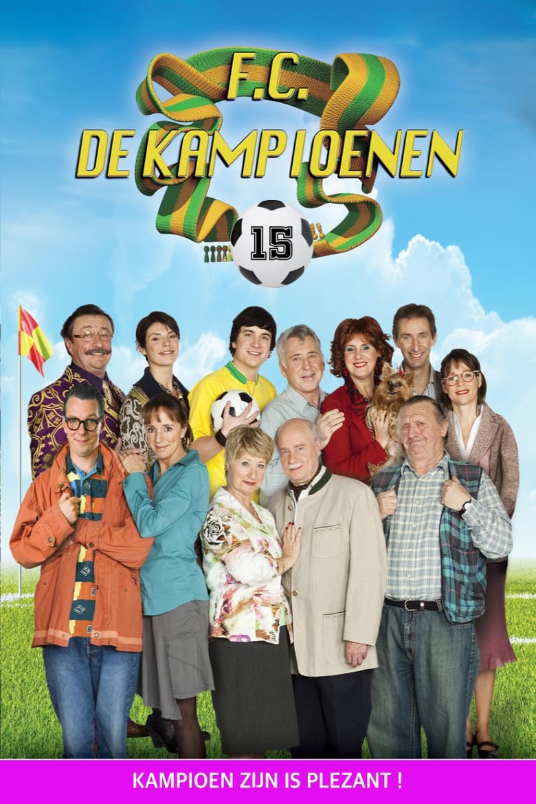 Poster of Cast and Crew in F.C. De Kampioenen - Season 15 - Episode 6 - Op vrijersvoeten