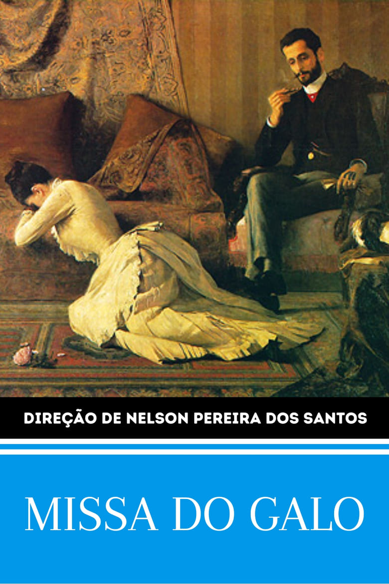 Poster of A Missa do Galo