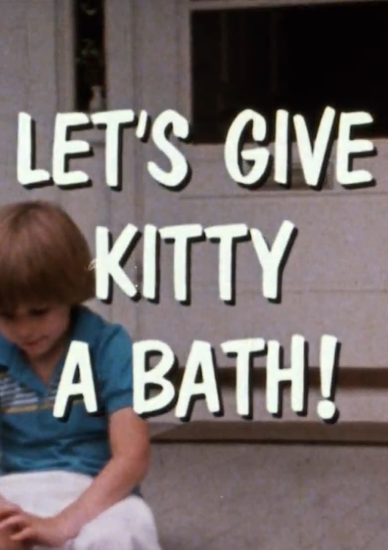 Poster of Let's Give Kitty a Bath!