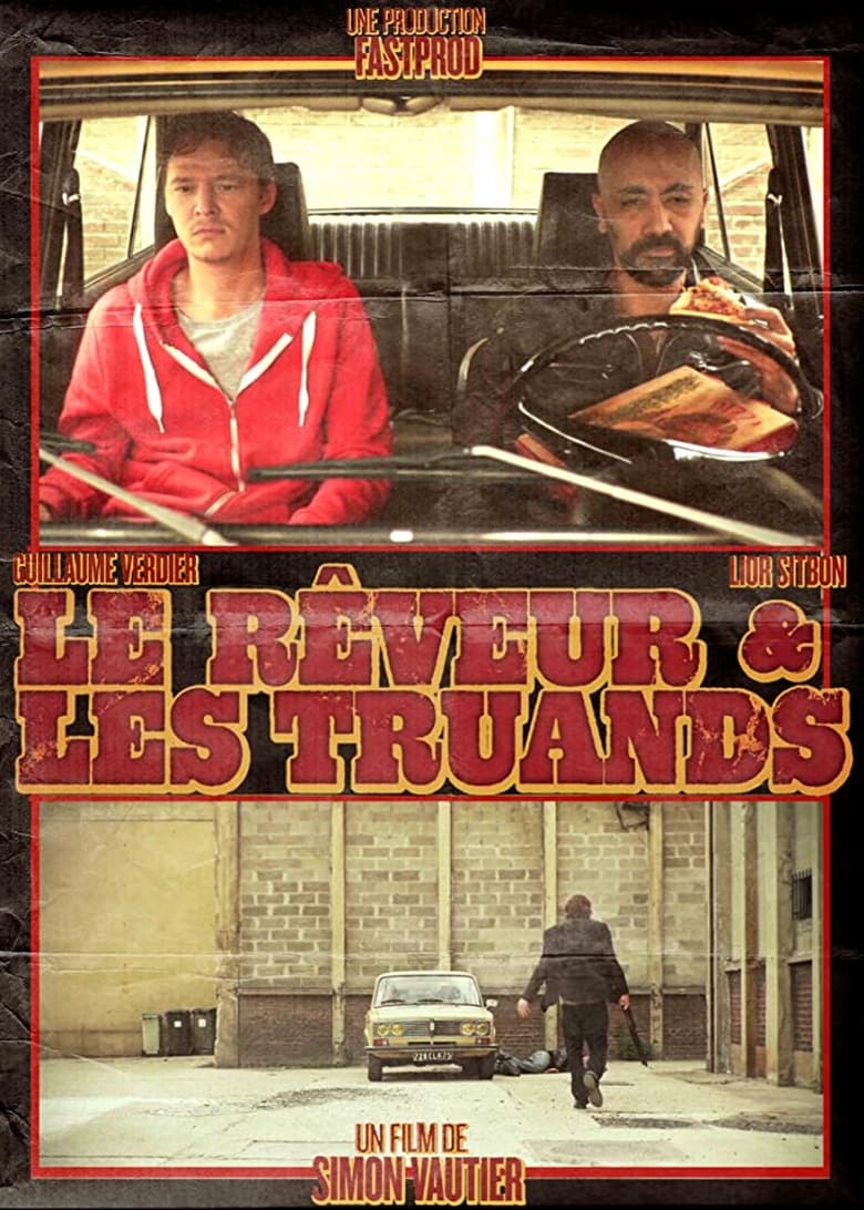 Poster of Le Rêveur et les Truands