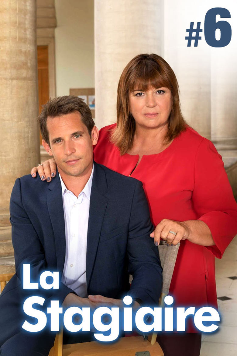 Poster of Cast and Crew in La Stagiaire - Season 6 - Episode 3 - Episode 3