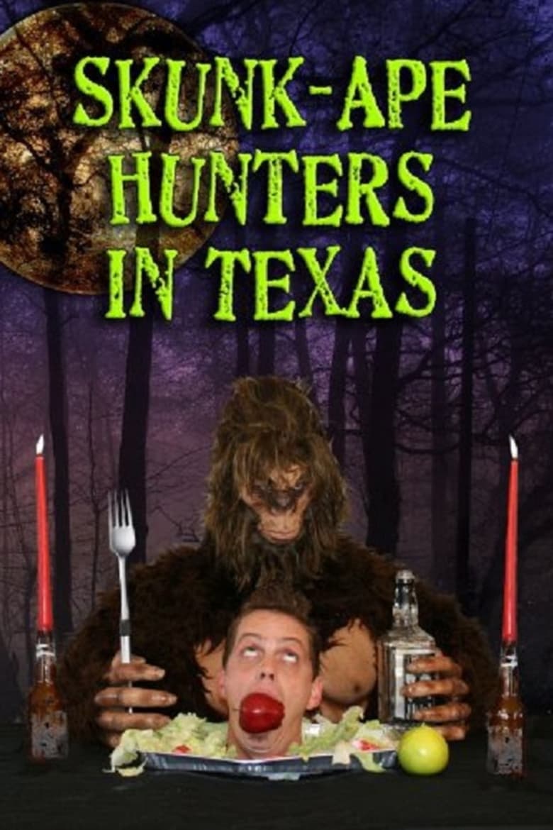 Poster of Skunk Ape Hunters in Texas