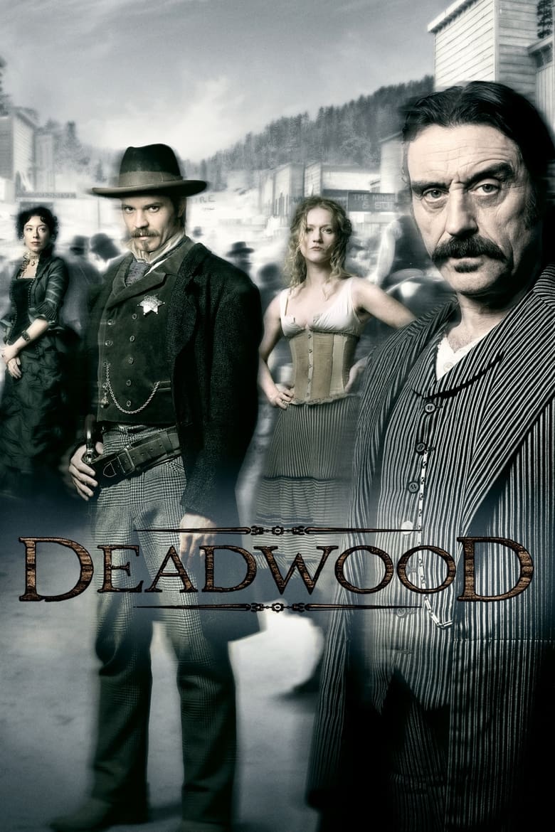 Poster of Episodes in Deadwood - Season 2 - Season 2