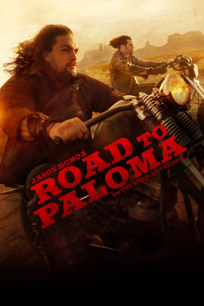 Poster of Road to Paloma