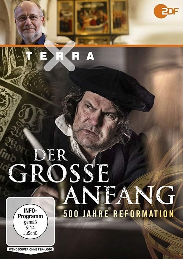 Poster of Der große Anfang: 500 Jahre Reformation