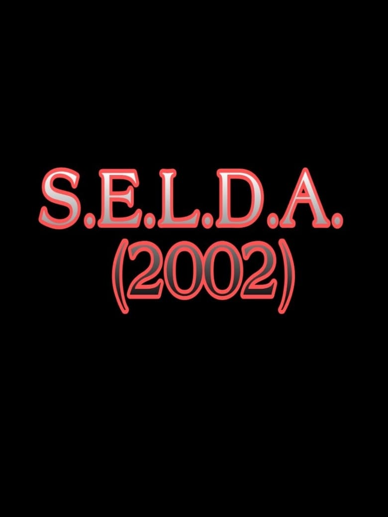 Poster of S.E.L.D.A.