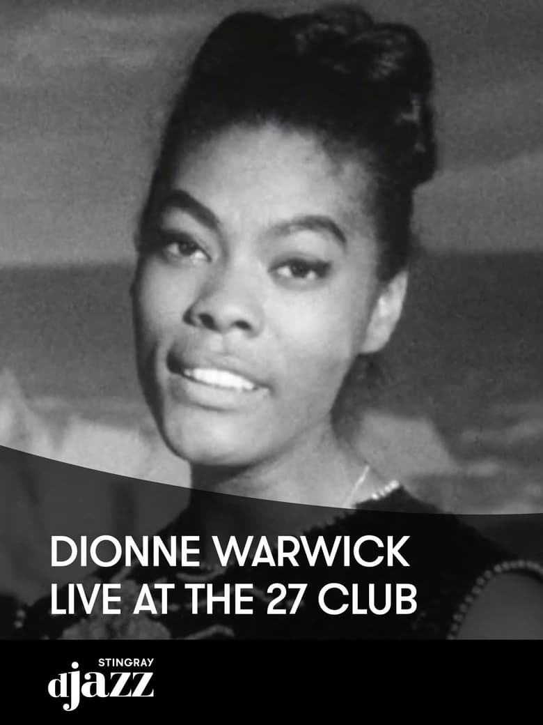 Poster of Dionne Warwick: Live at the 27 Club