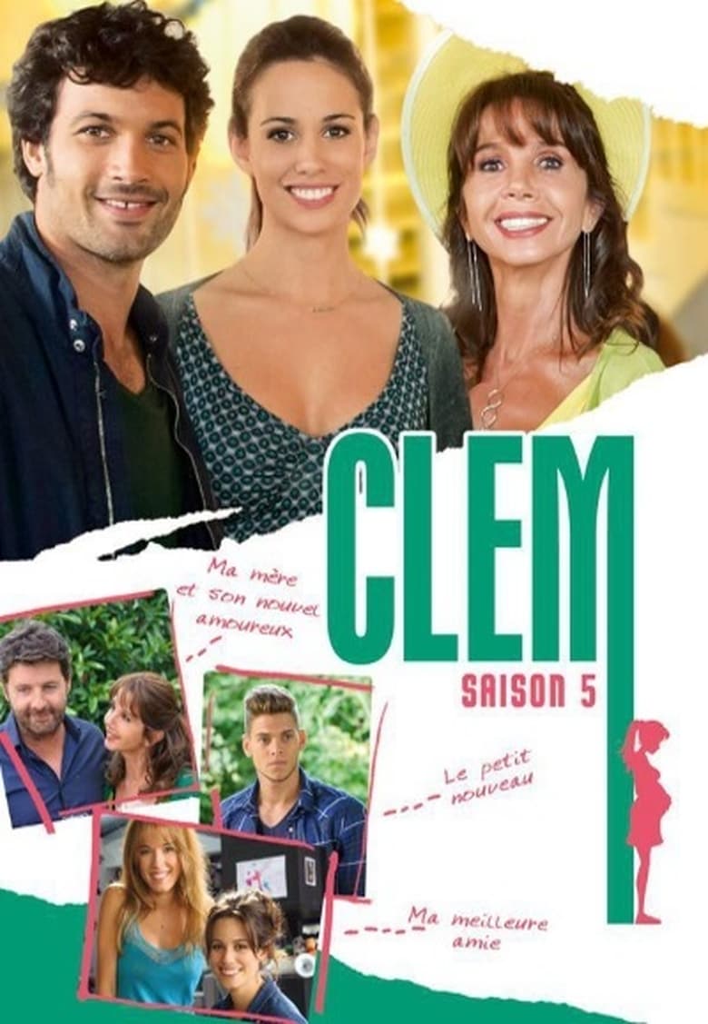 Poster of Cast and Crew in Clem - Season 5 - Episode 1 - Episode 1