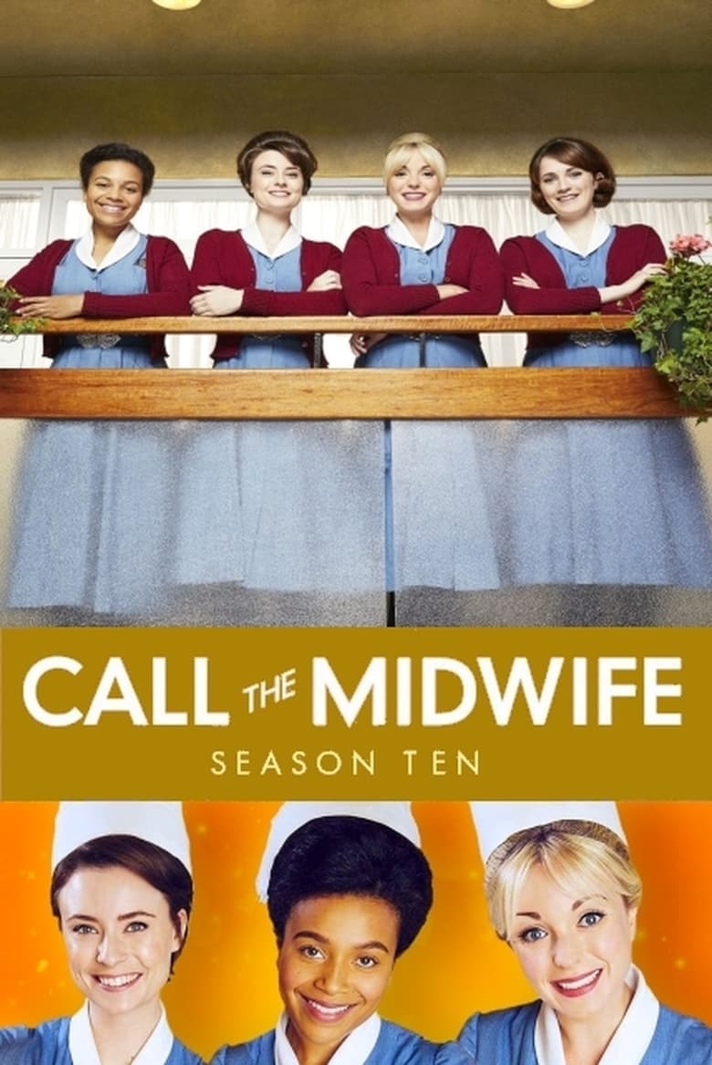 Poster of Episodes in Call The Midwife - Series 10 - Series 10