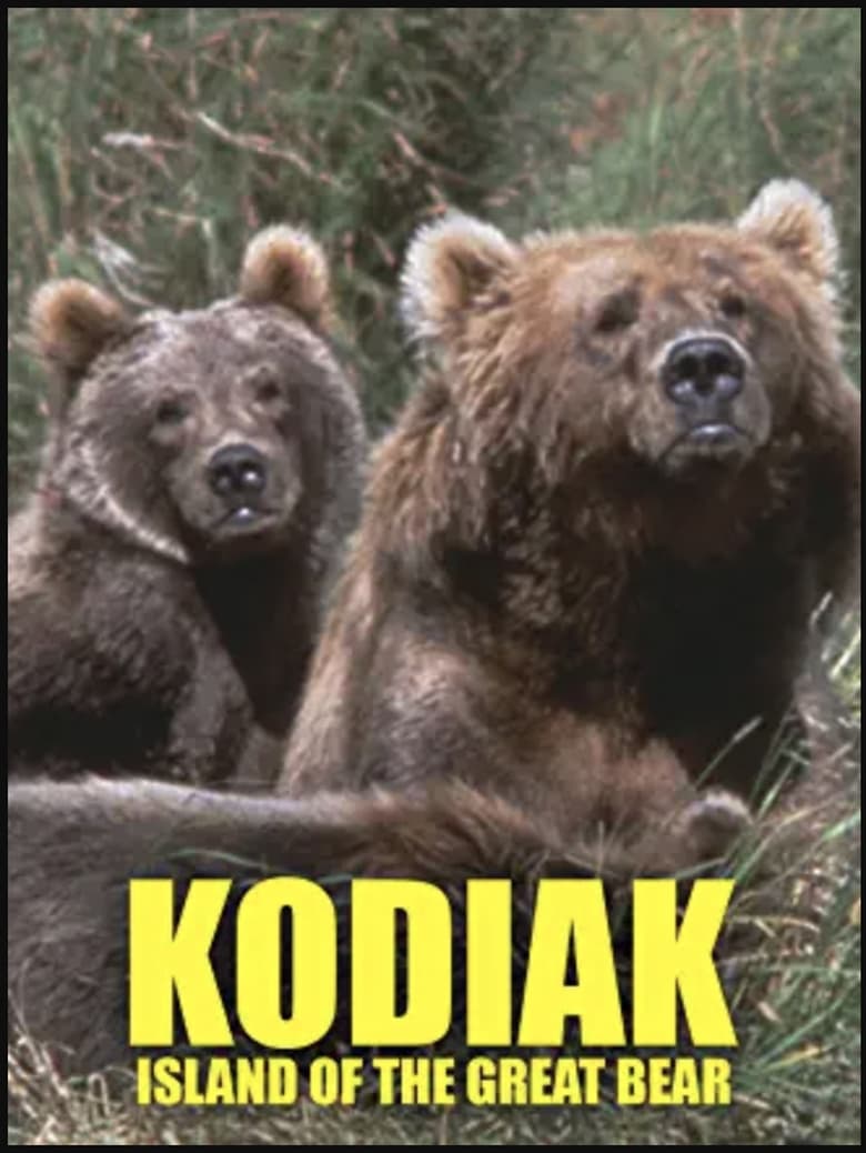 Poster of Kodiak: Island of the Great Bear