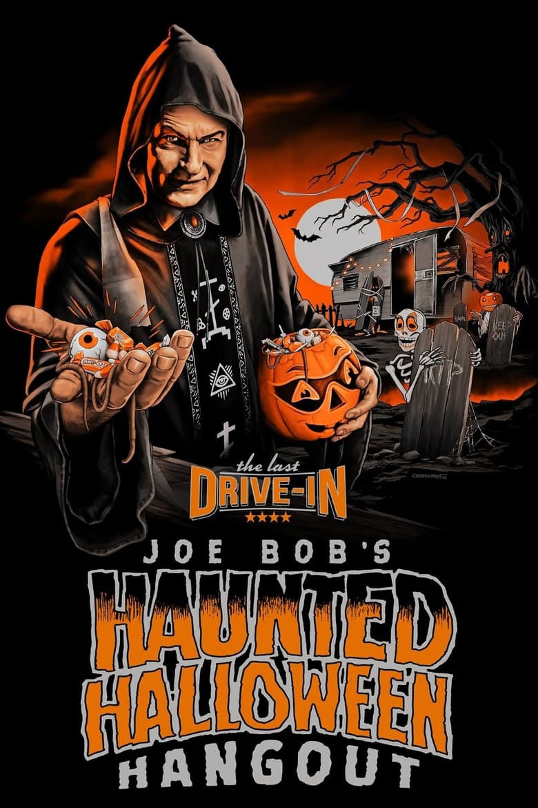 Poster of Joe Bob's Haunted Halloween Hangout